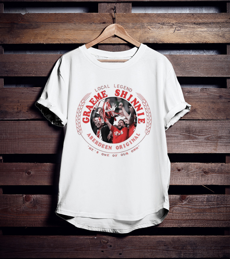 Local Legend Graeme Shinnie Aberdeen Original Football 100% One Of Our Own T-Shirt