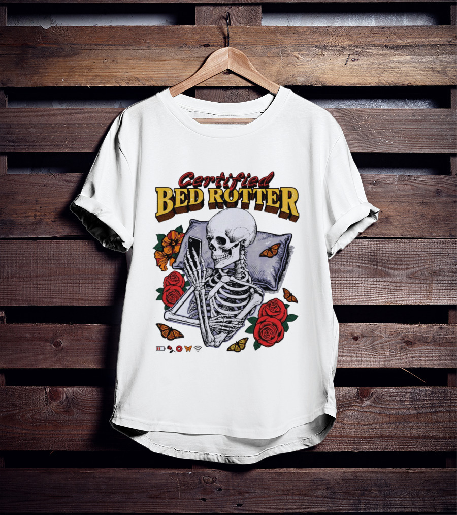 Certified Bed Rotter Skeleton Smartphone Butterfly Rose T-Shirt