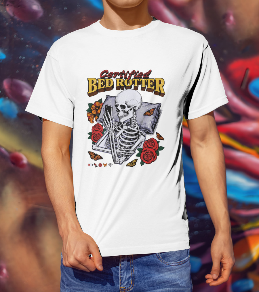 Certified Bed Rotter Skeleton Smartphone Butterfly Rose T-Shirt