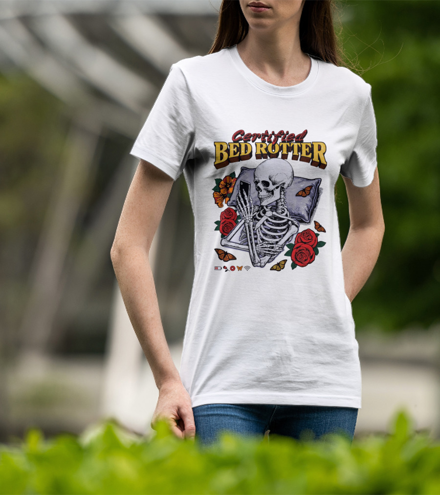 Certified Bed Rotter Skeleton Smartphone Butterfly Rose T-Shirt