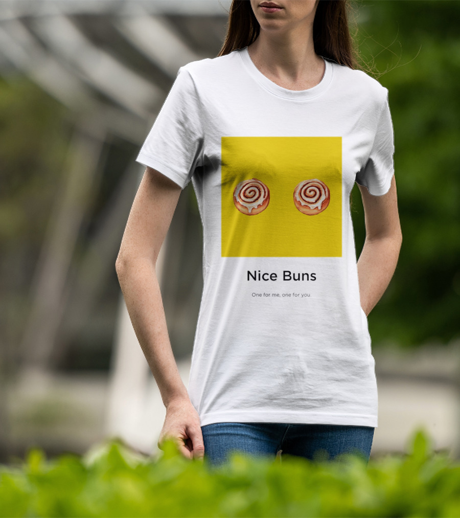 Nice Buns One For Me One For You Cinnamon Roll Pair T-Shirt