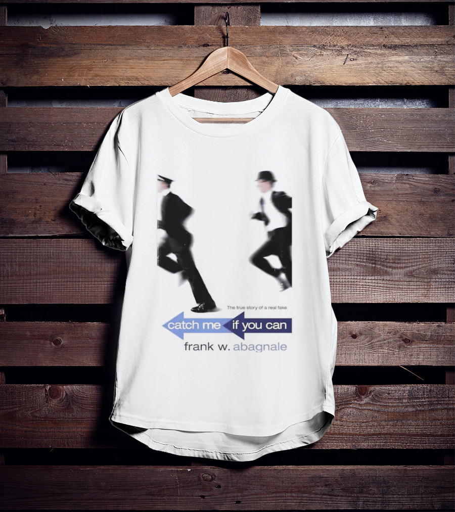Catch Me If You Can Frank W. Abagnale Chase T-Shirt