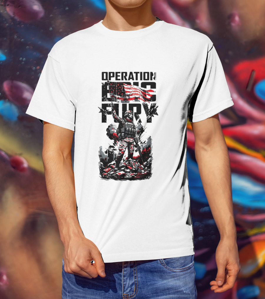 Operation Fury American Flag Soldier Warrior 2026 T-Shirt