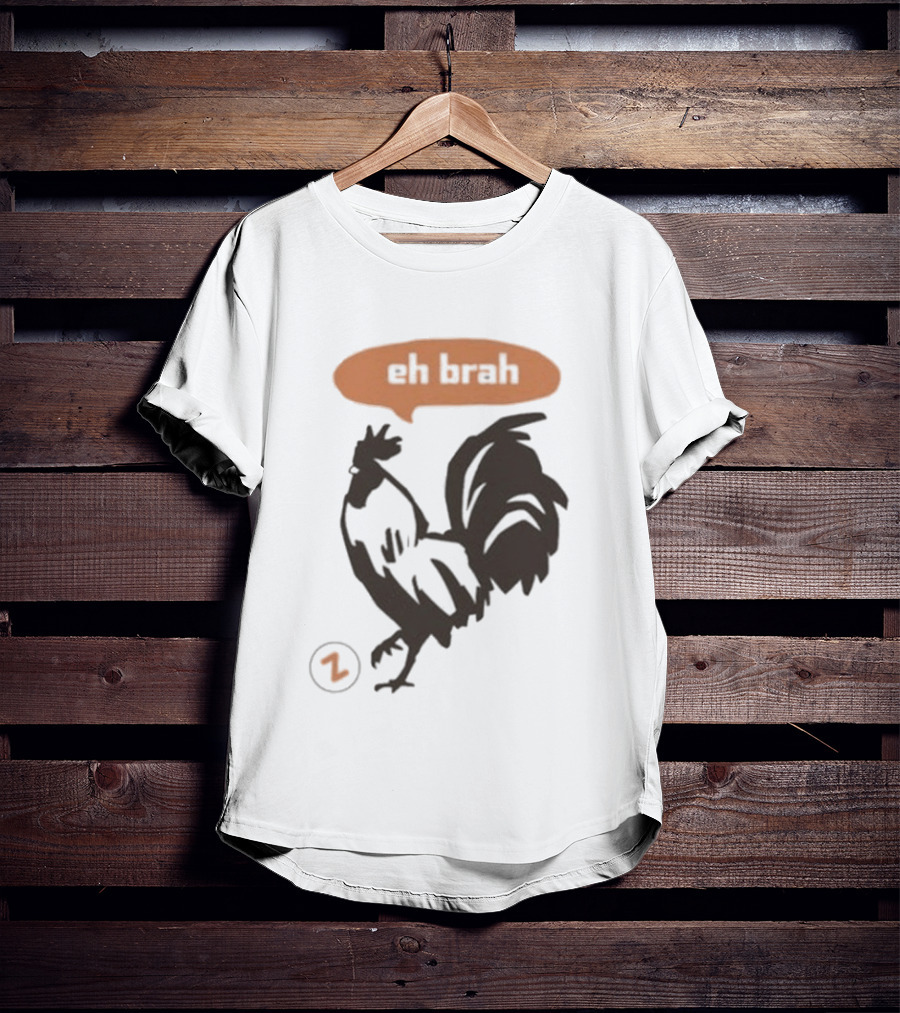 Zippys Eh Brah Rooster Speech Bubble T-Shirt