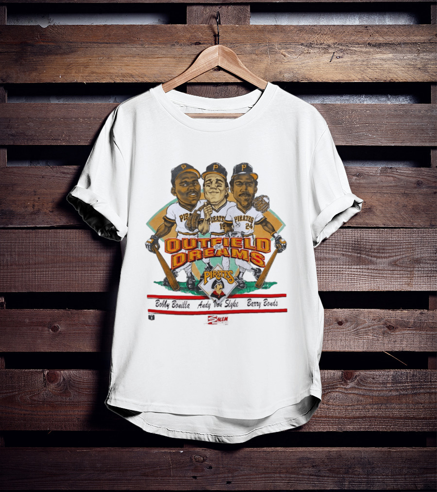 Pittsburgh Pirates Outfield Of Dreams Bobby Bonilla Andy Van Slyke Barry Bonds Pirates T-Shirt