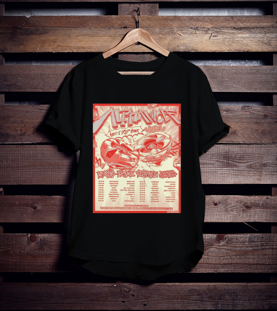 Alpha Wolf Let It Rip Tour Psycho Frame Pink Lake Diamond Construct UK EU 2026 T-Shirt