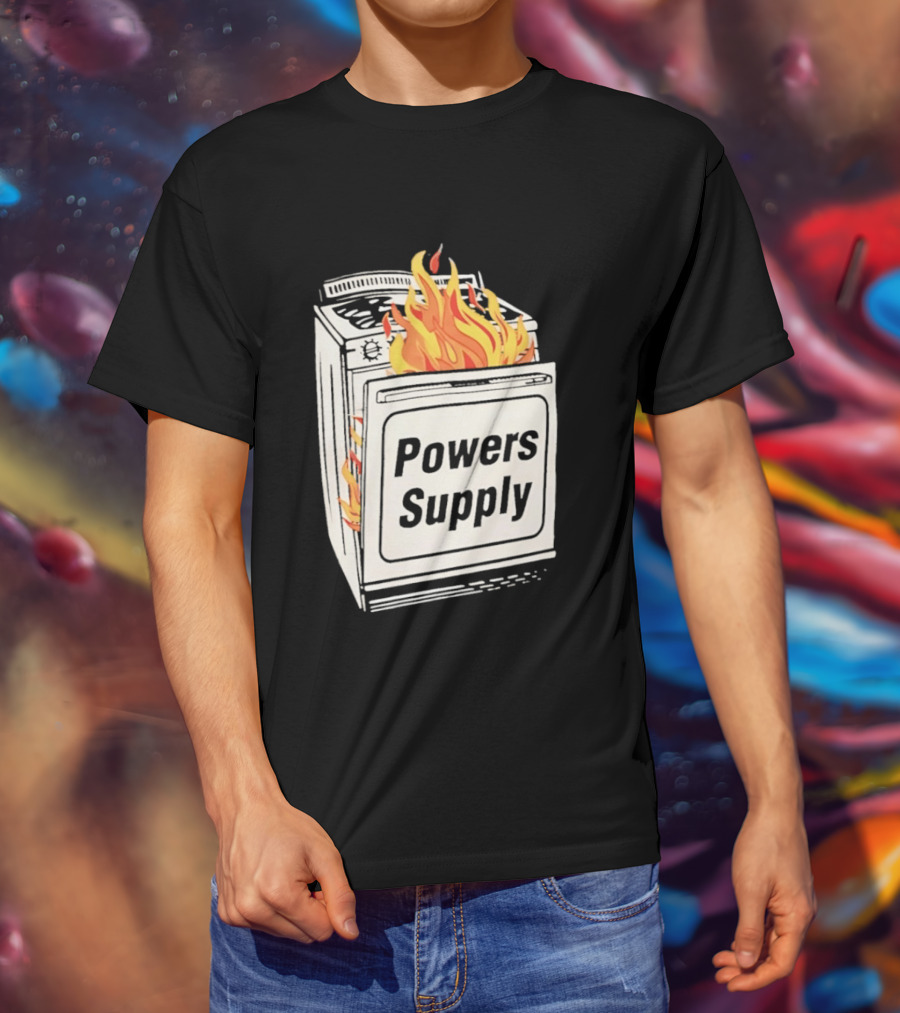 Burning Powers Supply Flaming Stove T-Shirt