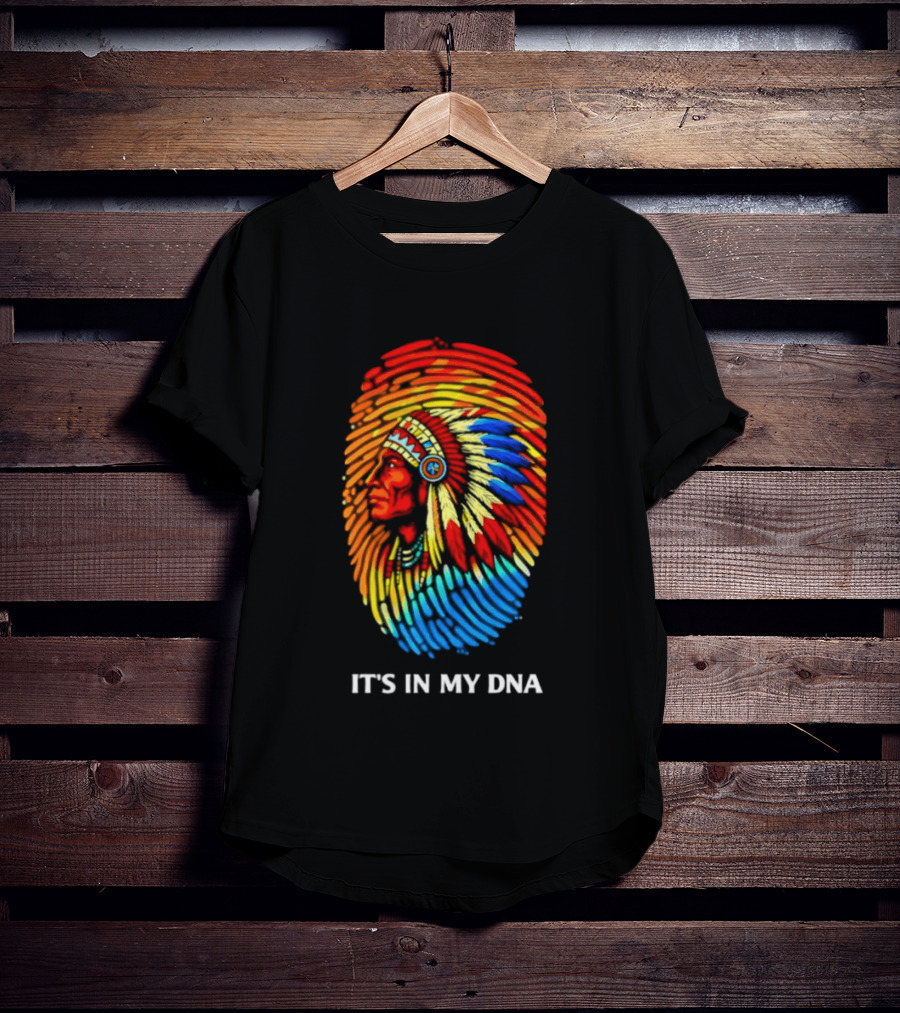 It's In My DNA Native American Feathered Headdress T-Shirt
