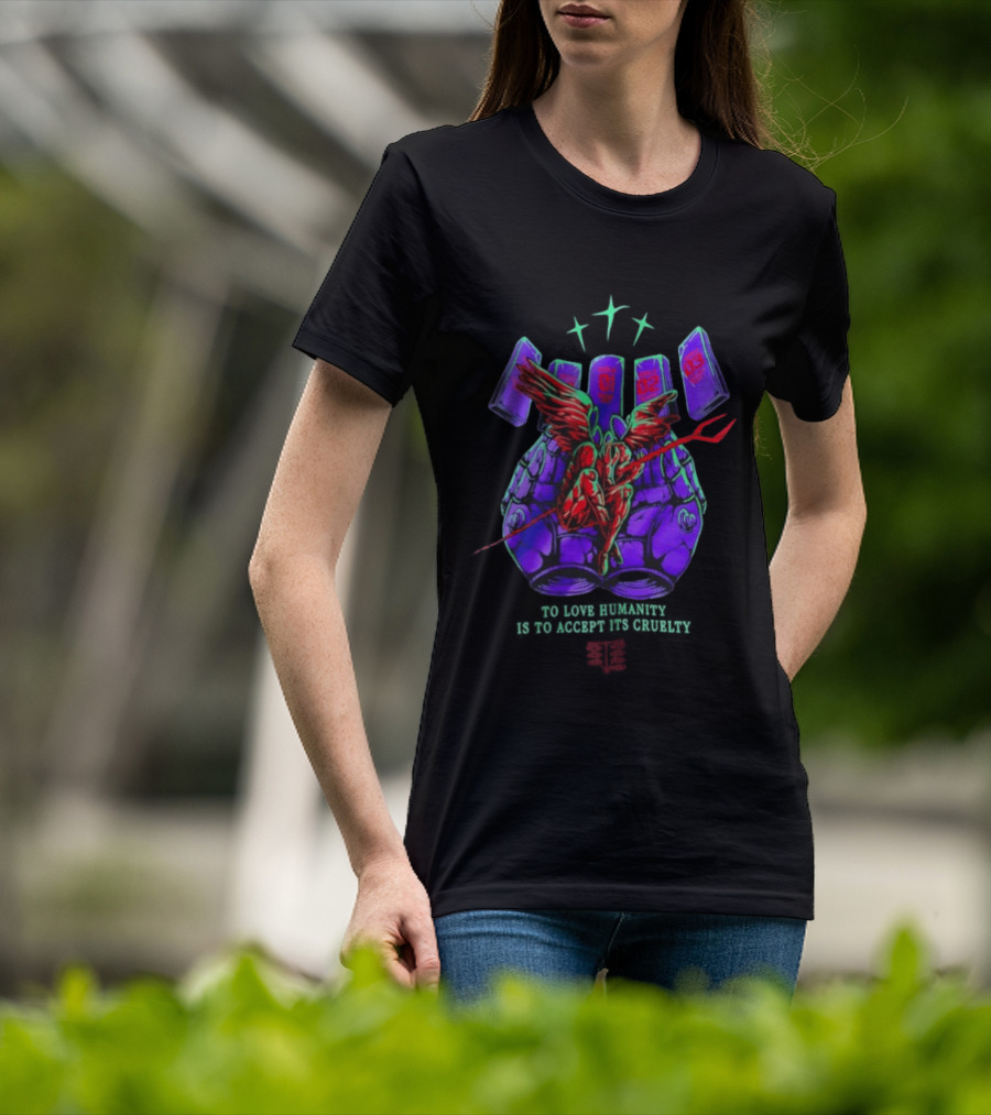 To Love Humanity Accept Its Cruelty Angel Devil Wings T-Shirt