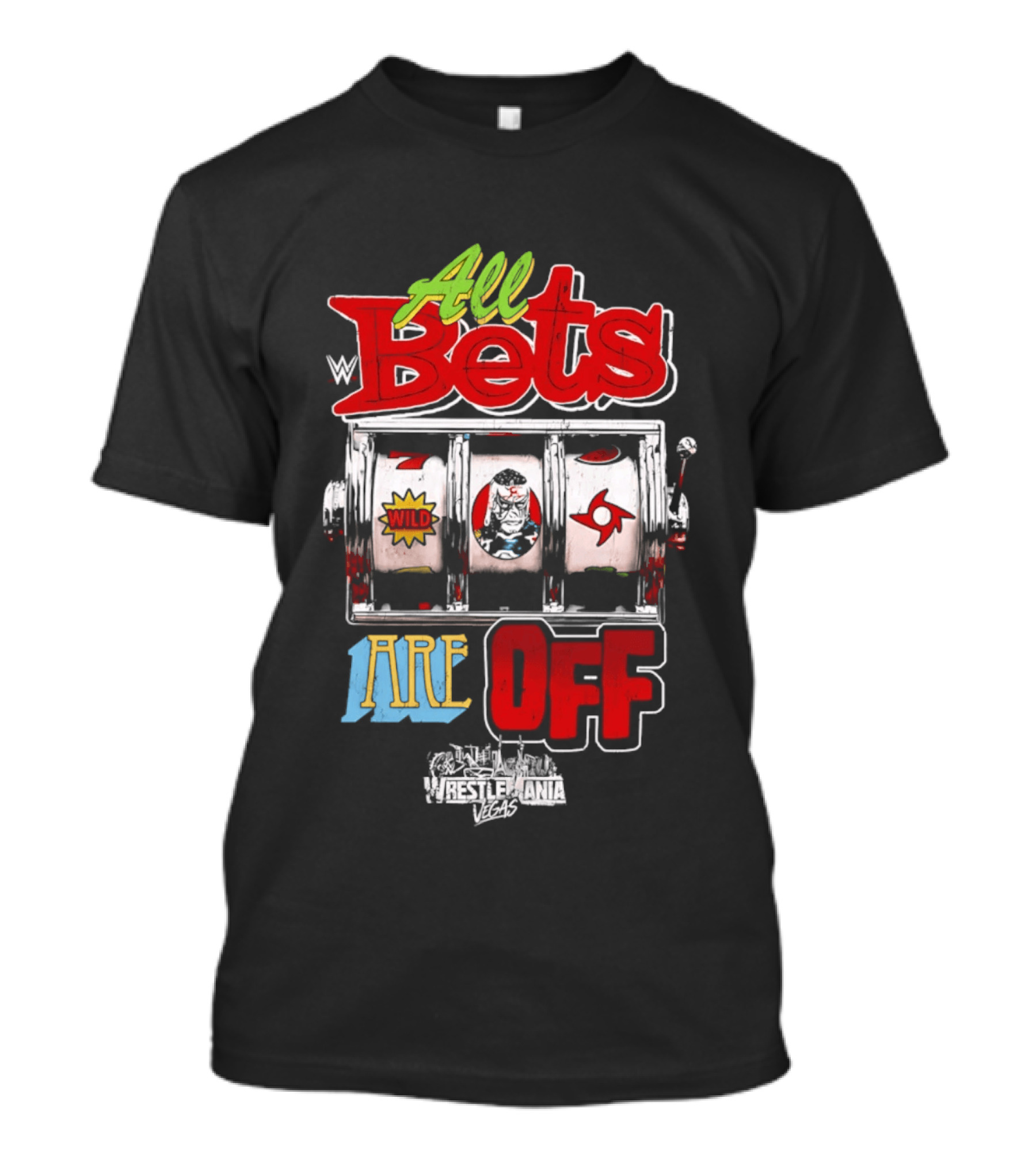 Penta WrestleMania 42 All Bets Are Off Wild Slot Machine 2026 T-Shirt