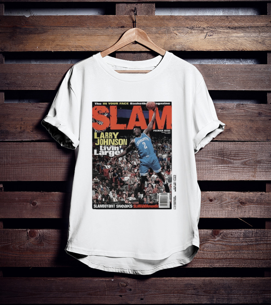 Basketball Magazine Slam Larry Johnson Premier Issue Livin Large Charlotte T-Shirt