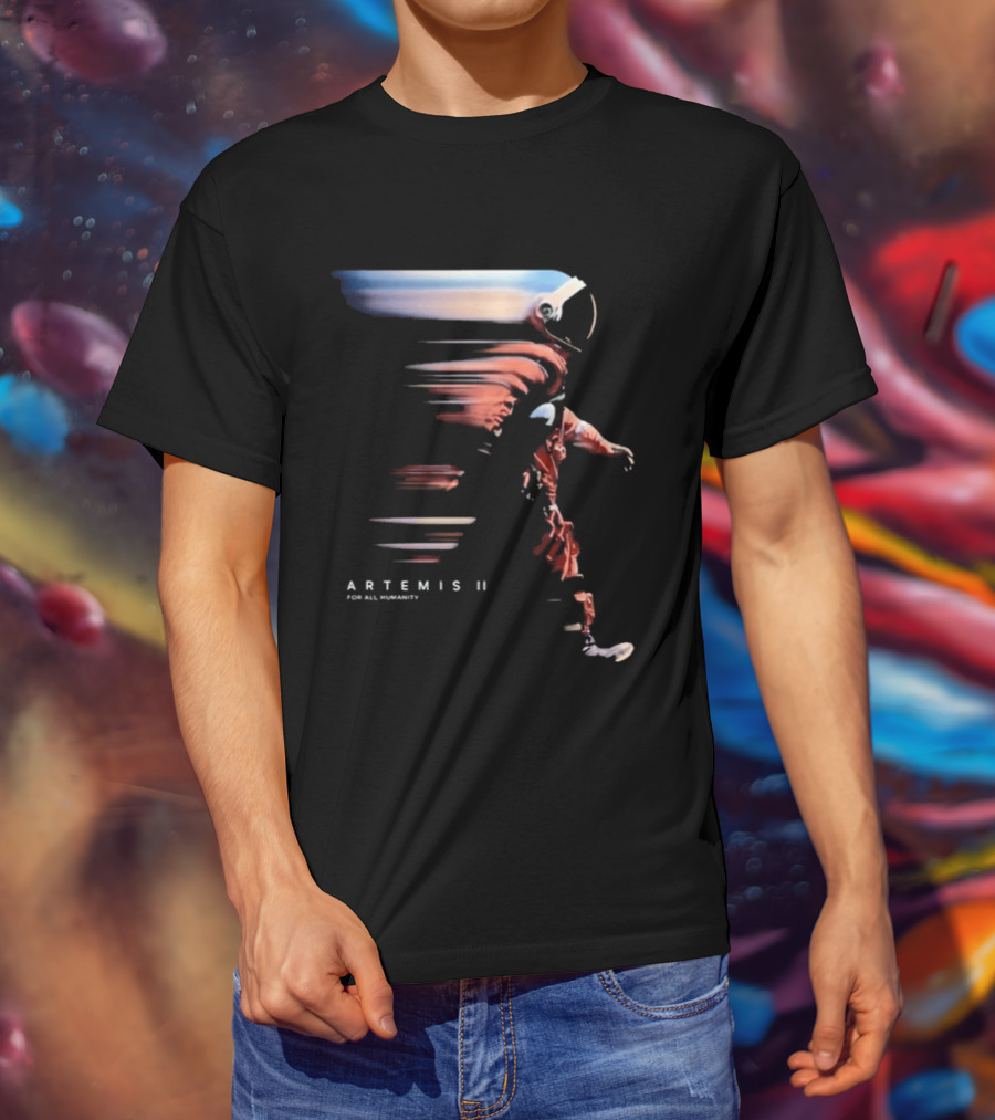 Artemis II For All Humanity 2026 Astronaut T-Shirt