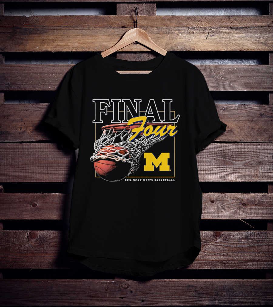 Final Four 2026 Michigan NCAA Men's Basketball March Madness T-Shirt