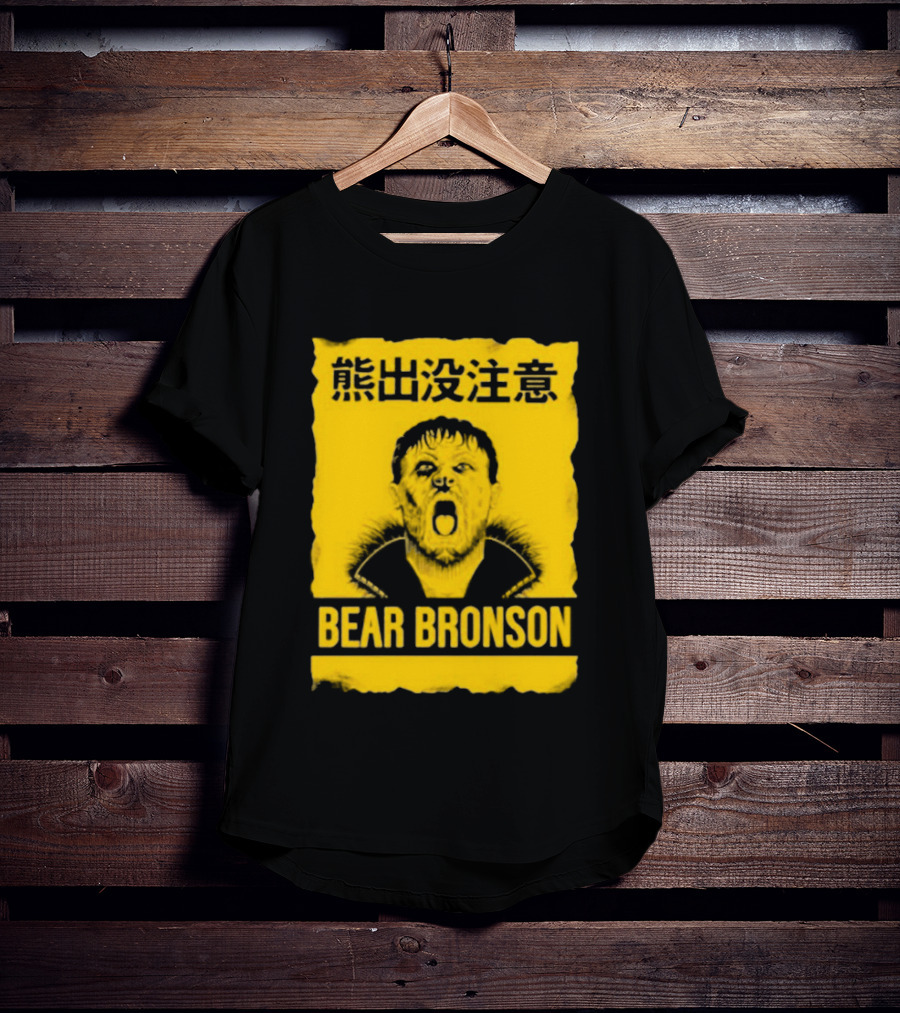 Bear Bronson Beware Of Bear T-Shirt