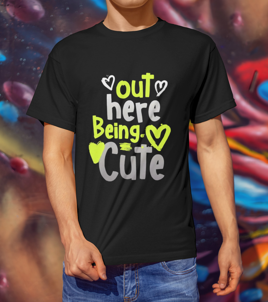 Out Here Being Cute With Heart And Love Illustrations T-Shirt