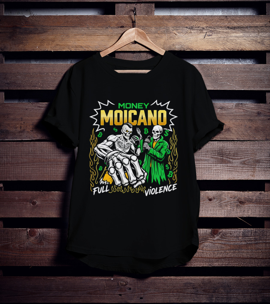 Money Moicano Full Violence T-Shirt