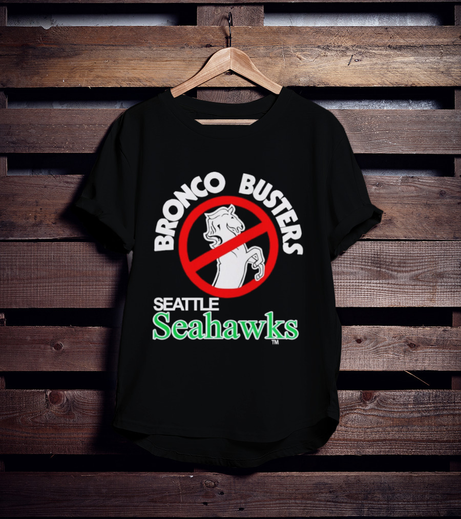 Seattle Seahawks Bronco Busters No Broncos Allowed T-Shirt