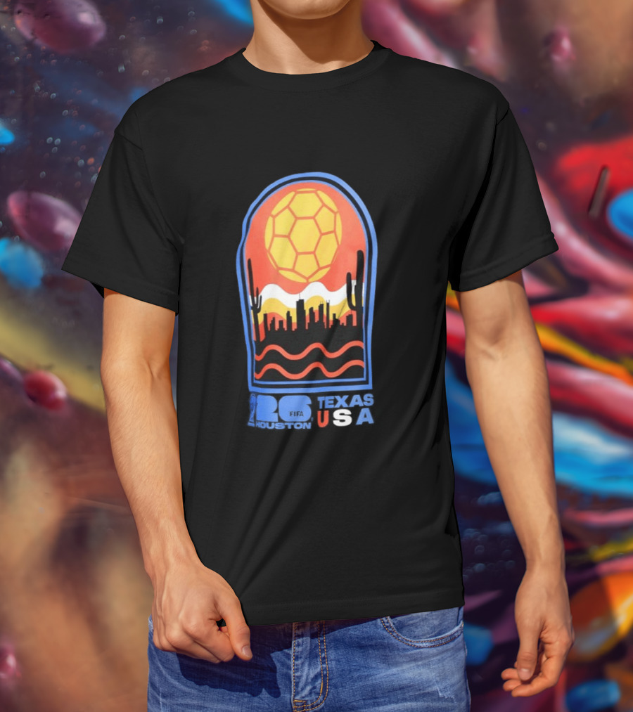 Texas USA FIFA 2026 Houston Skyline Cactus Sunset Soccer Ball T-Shirt