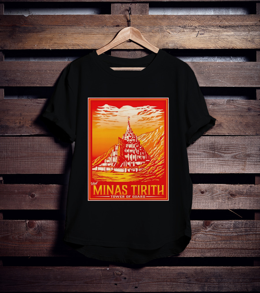 Visit Minas Tirith Tower Of Guard Fantasy Travel Middle Earth T-Shirt
