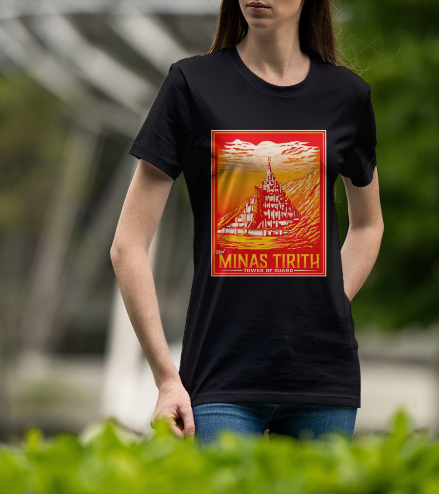 Visit Minas Tirith Tower Of Guard Fantasy Travel Middle Earth T-Shirt