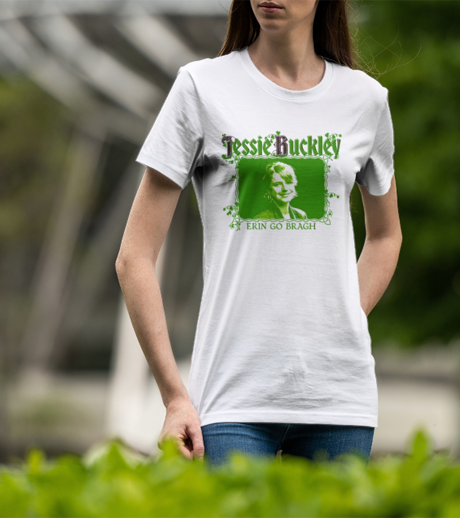 Jessie Buckley Erin Go Bragh Wild Rose Oscar 2026 T-Shirt