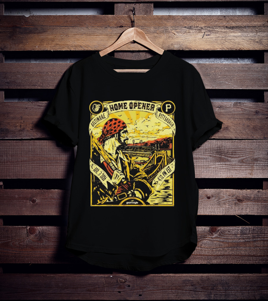 Baltimore Pittsburgh Pirates Home Opener Apr 3 2026 4:12 PM EST T-Shirt