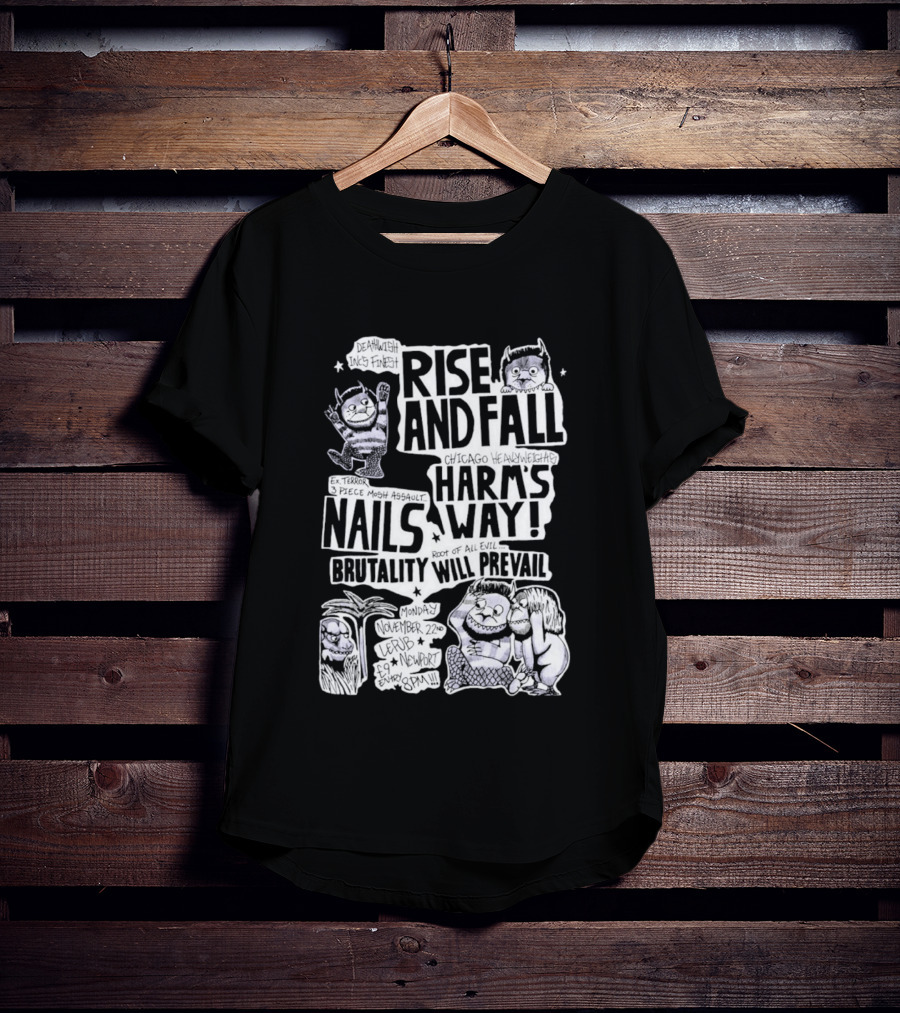Rise And Fall Harm's Way Nails Brutality Will Prevail T-Shirt