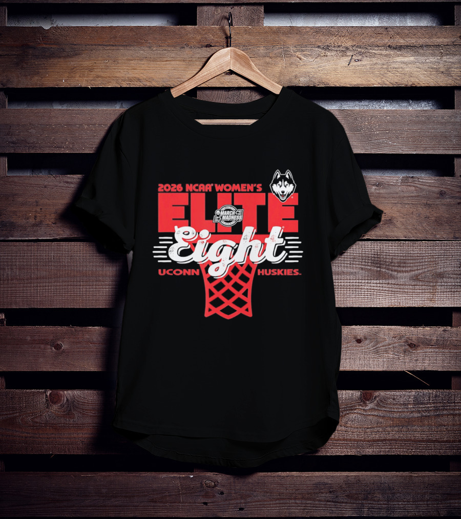 2026 NCAA Women's Elite Eight UConn Huskies Basketball T-Shirt