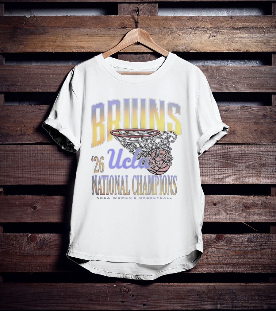 BRUINS UCLA '26 NATIONAL CHAMPIONS Basketball Hoop T-Shirt