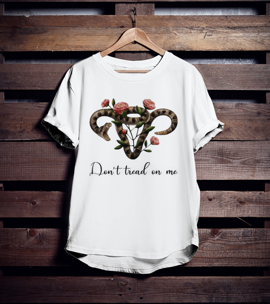 Uterus Snake Flower Don't Tread On Me T-Shirt