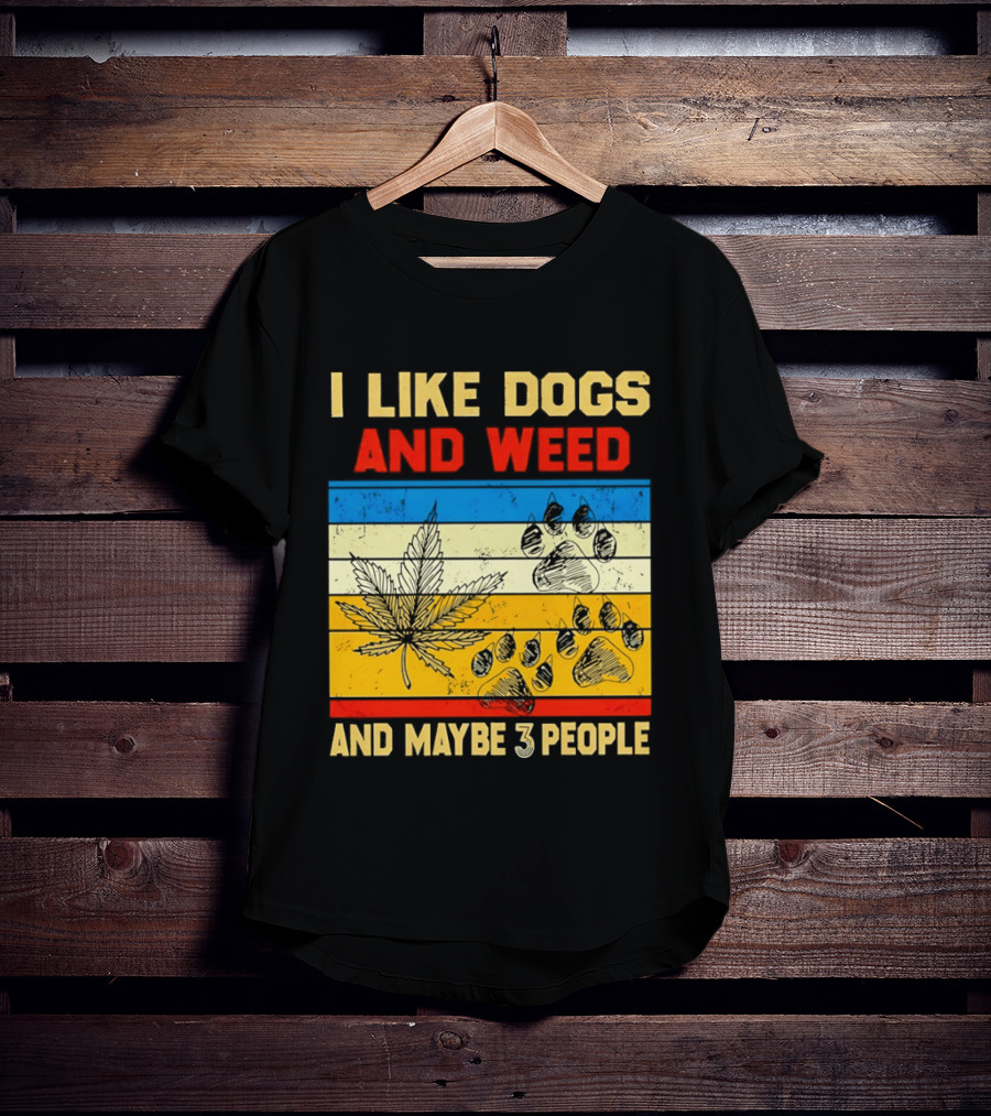 I Like Dogs And Weed And Maybe 3 People Vintage Stripes Cannabis Leaf Paw Print T-Shirt