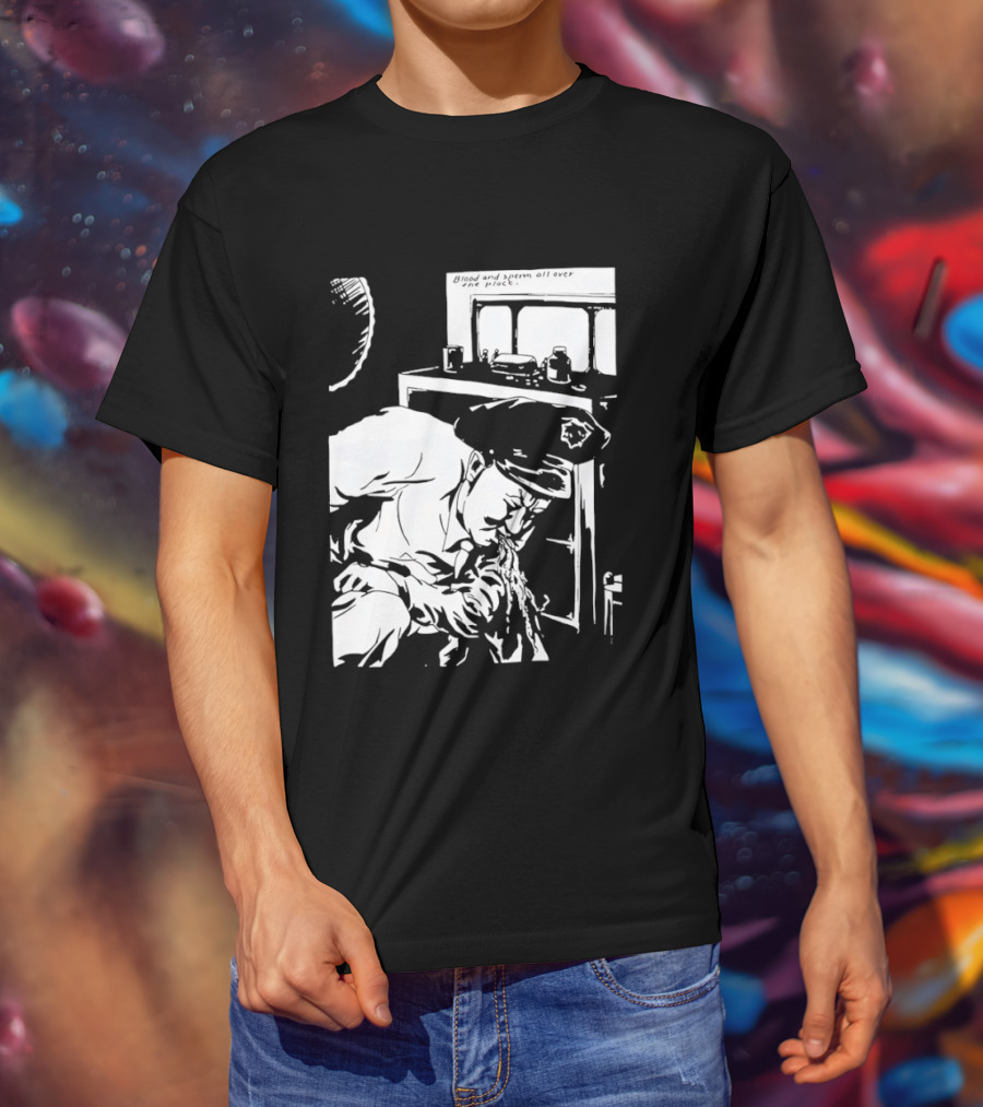 Blood And Sperm All Over The Place T-Shirt