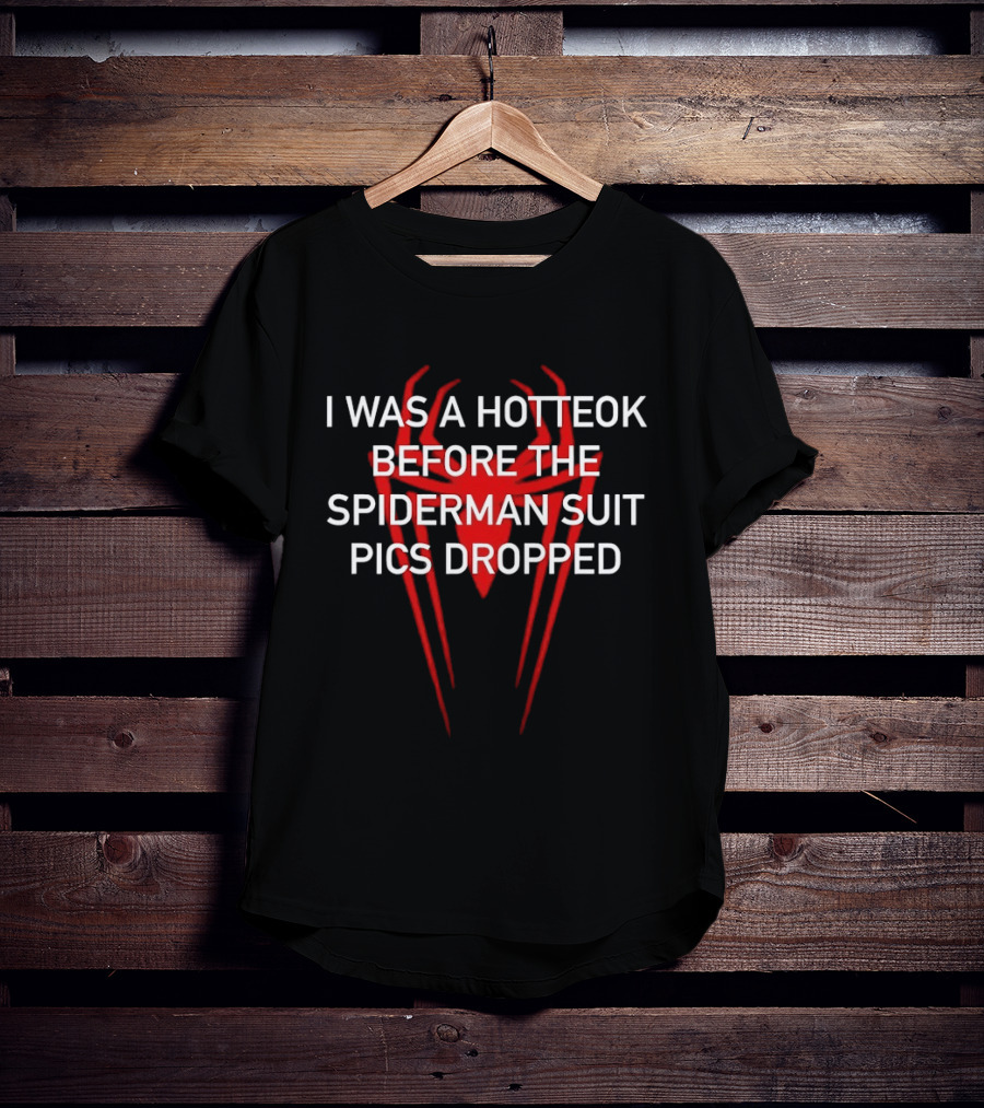 I Was A Hotteok Before The Spiderman Suit Pics Dropped Red Spider T-Shirt