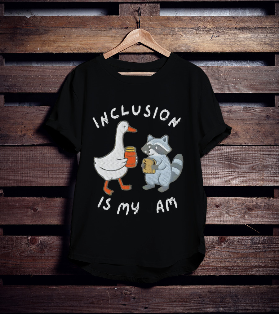 Raccoon Goose Inclusion Is My Jam Sandwich T-Shirt