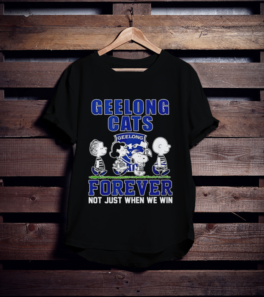 Geelong Cats Peanuts Forever Not Just When We Win T-Shirt