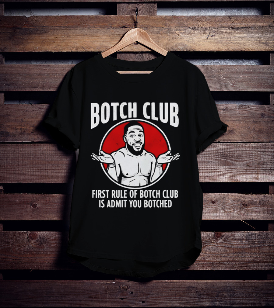 Botch Club First Rule Admit You Botched Shrug Drawing T-Shirt