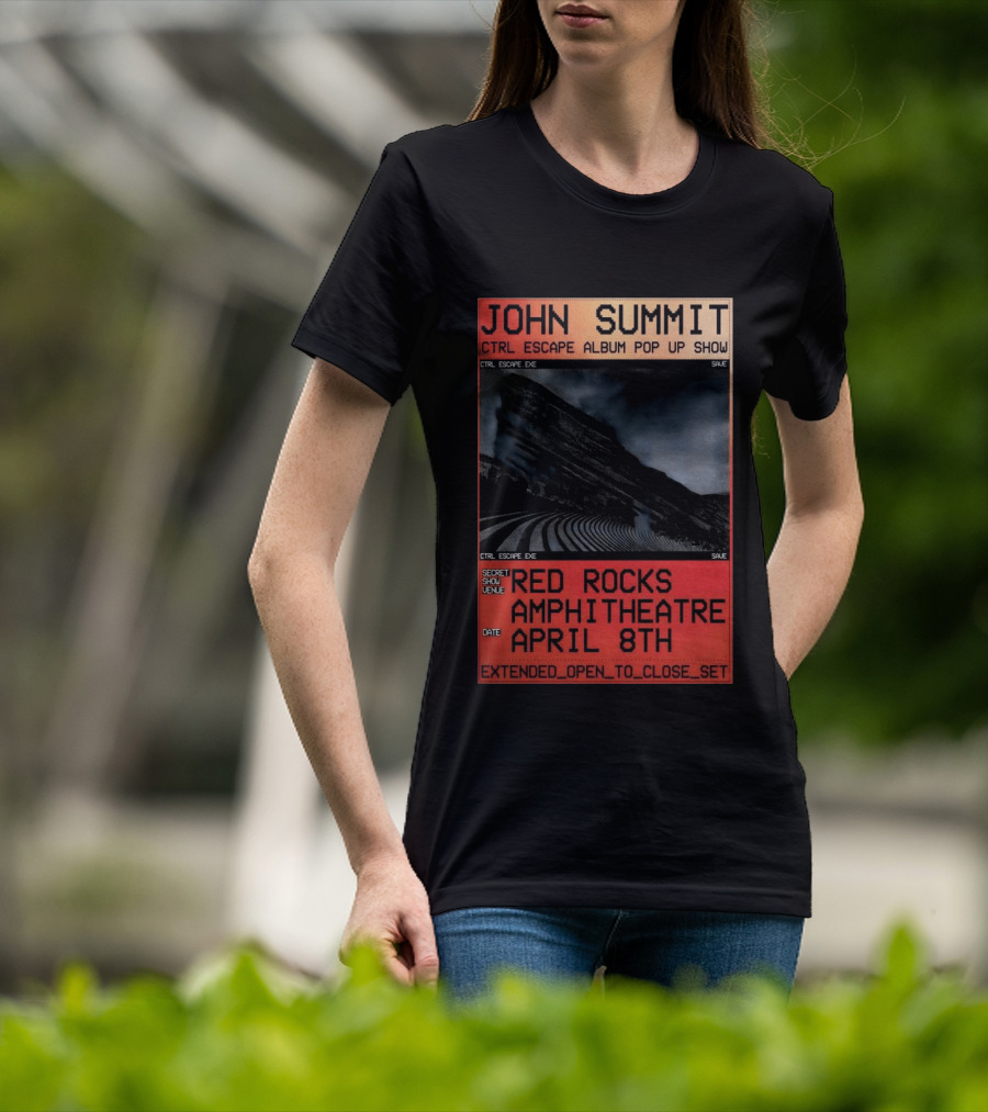 John Summit CTRL Escape Album Pop Up Show Red Rocks Amphitheatre April 8th Secret Show Extended Open To Close Set T-Shirt