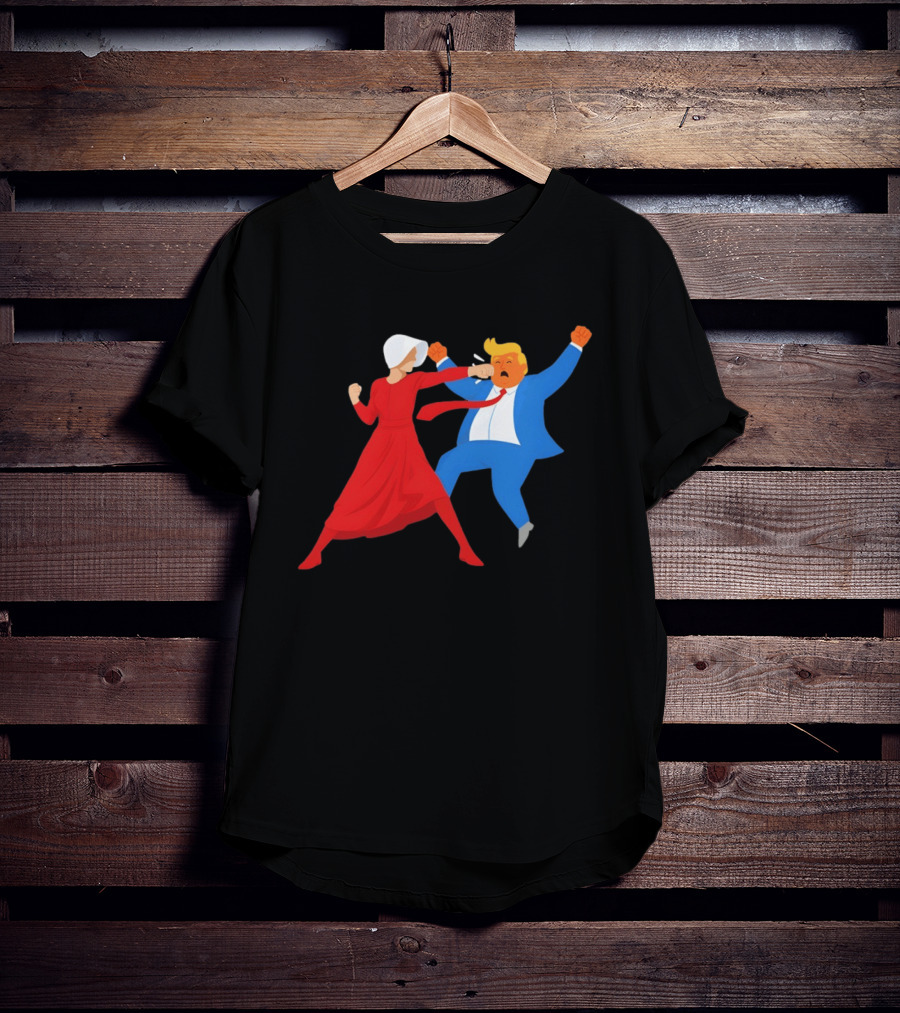 The Handmaid's Tale Punch Donald Trump Political Satire Meme T-Shirt