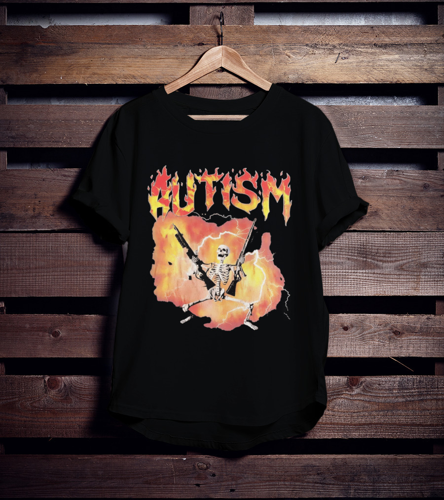 Autism Flaming Skeleton Meme Guns Edgy Fire T-Shirt