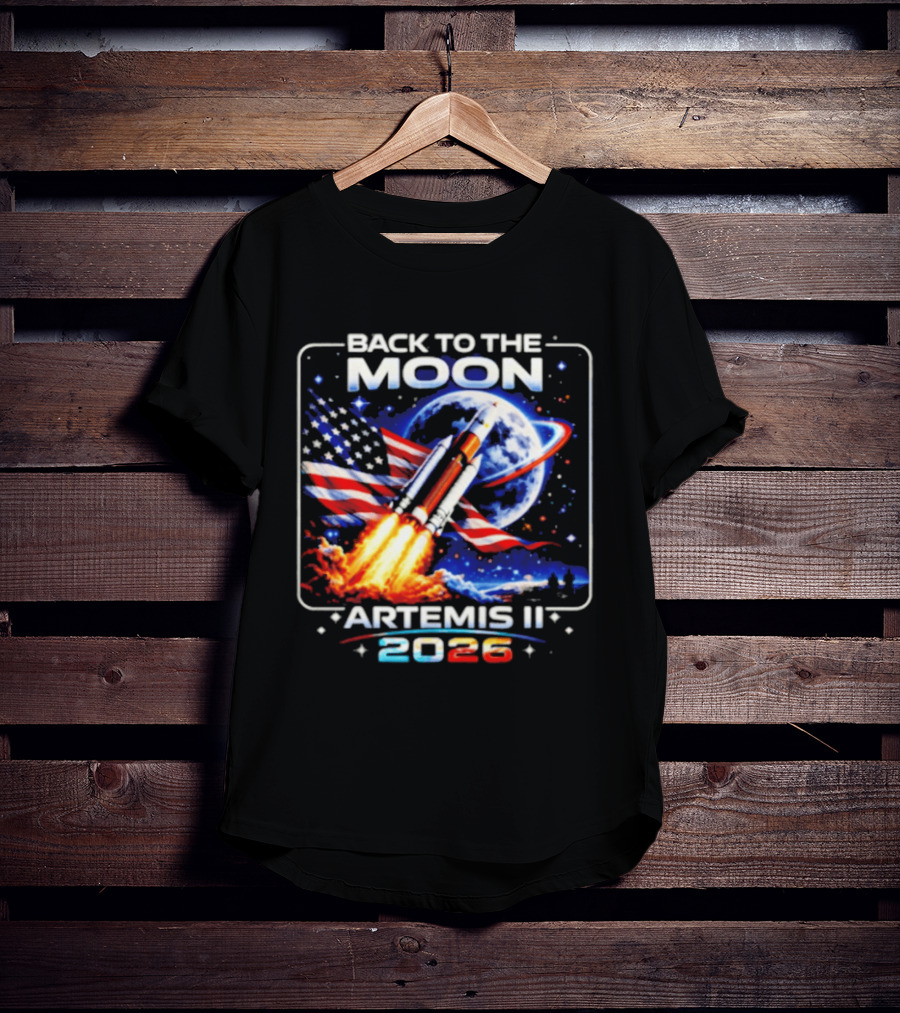 Back To The Moon Artemis II 2026 Rocket Launch Space Mission USA Flag T-Shirt