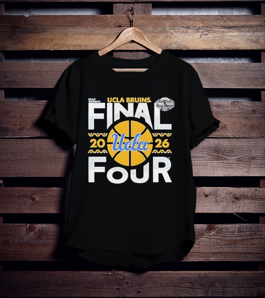 UCLA Bruins Final Four 2026 Women's Basketball NCAA T-Shirt