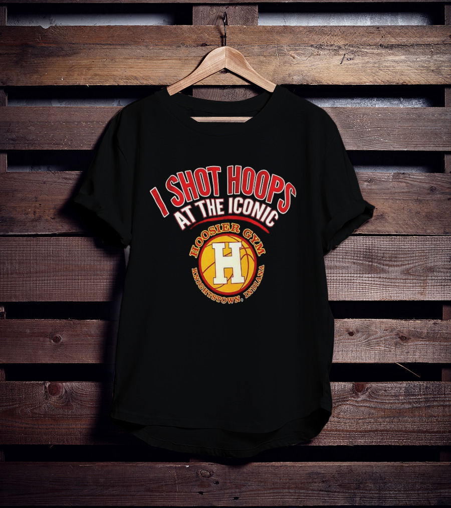 I Shot Hoops At The Iconic Hoosier Gym Knightstown Indiana T-Shirt