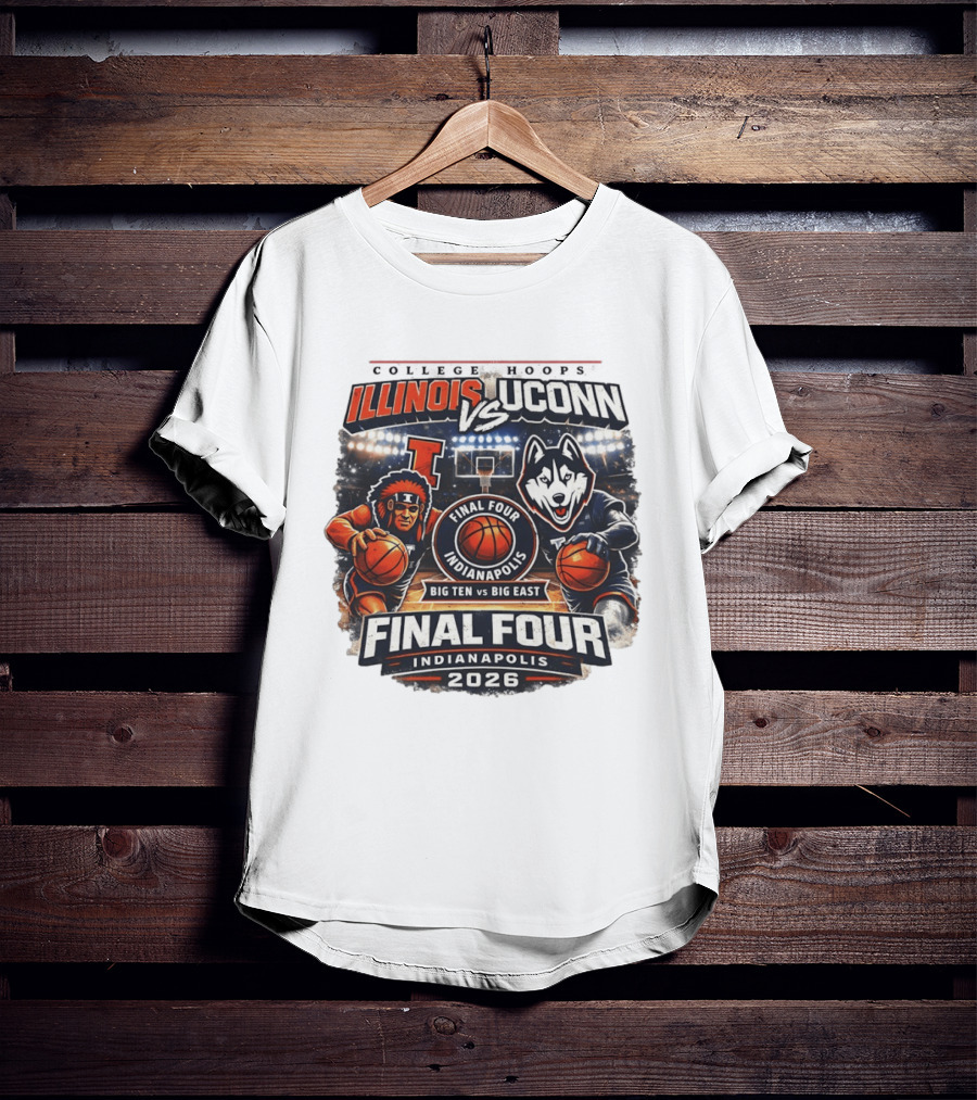 Illinois Fighting Illini Vs UConn Huskies Final Four Indianapolis 2026 Big Ten Vs Big East T-Shirt