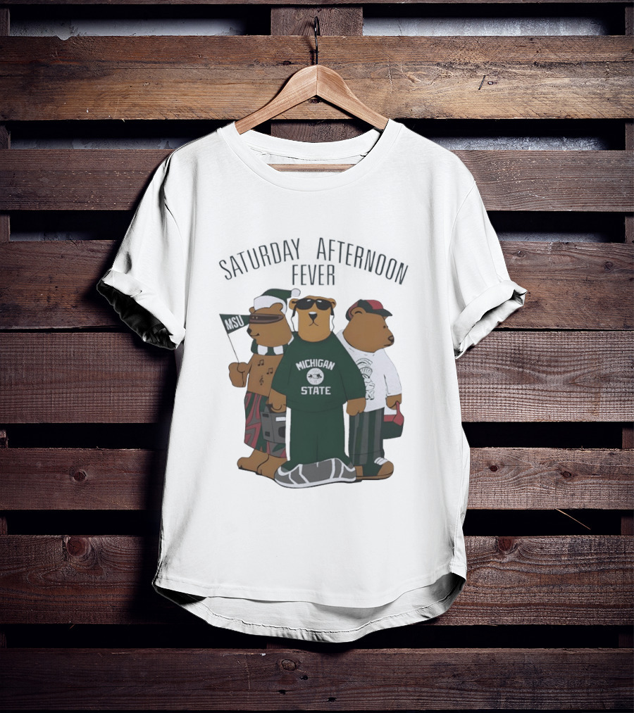 Michigan State Spartans Three Bears Saturday Afternoon Fever MSU T-Shirt