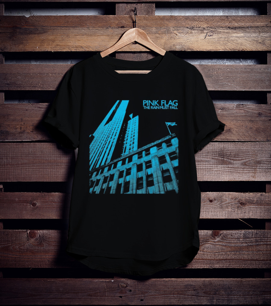 Pink Flag The Rain Must Fall Building Structure With Sailing Boat Mast T-Shirt