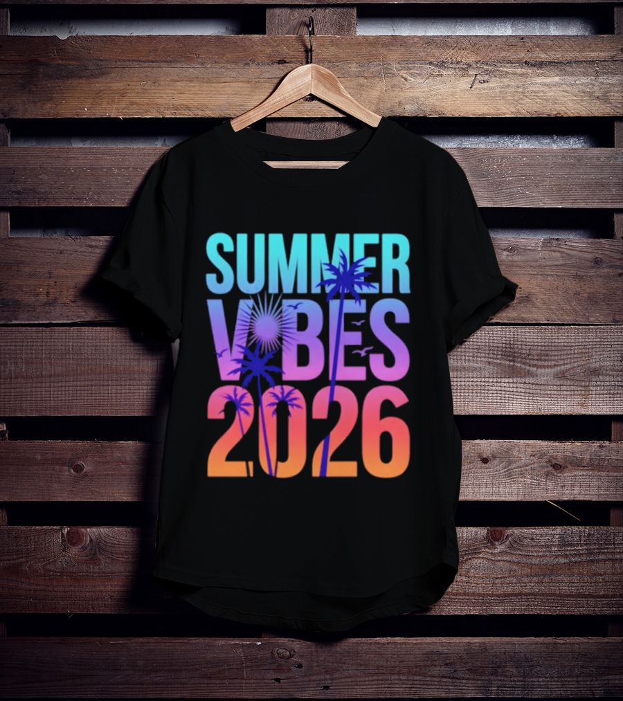Summer Vibes 2026 Sunset Palm Trees And Tropical T-Shirt