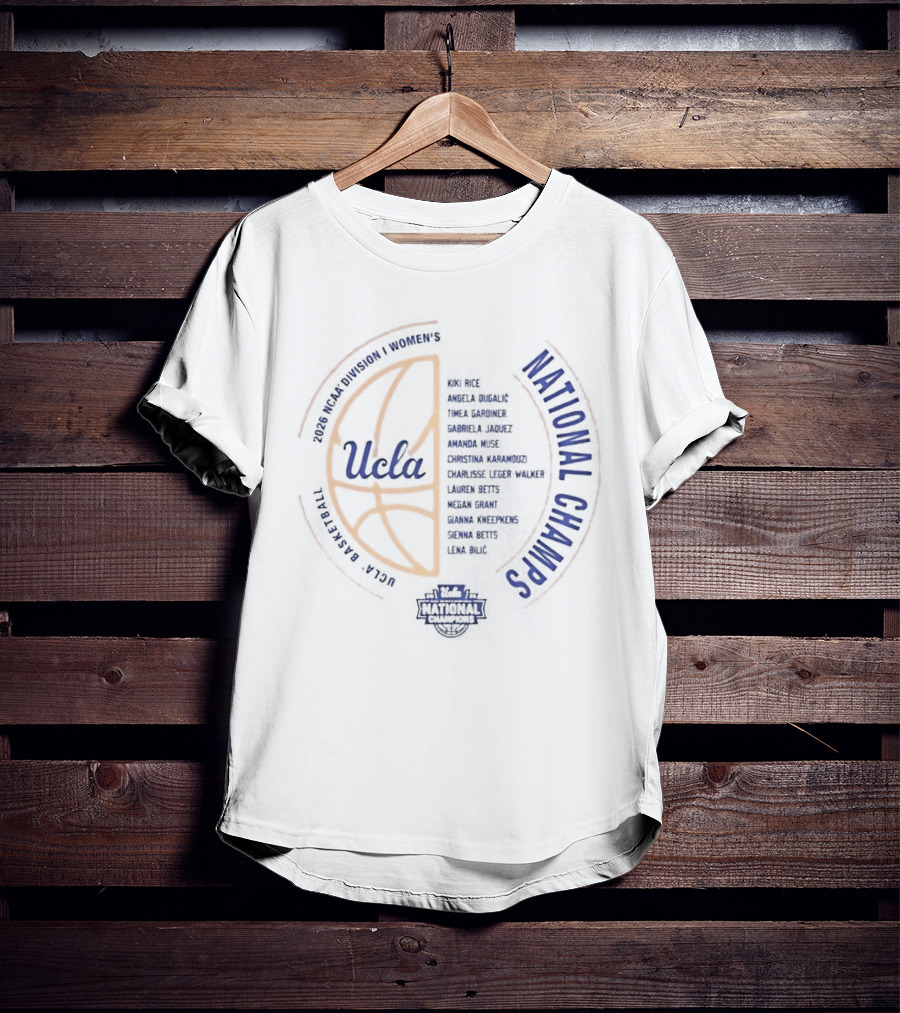 Ucla Bruins National Champs Women's Basketball Nil Team T-Shirt