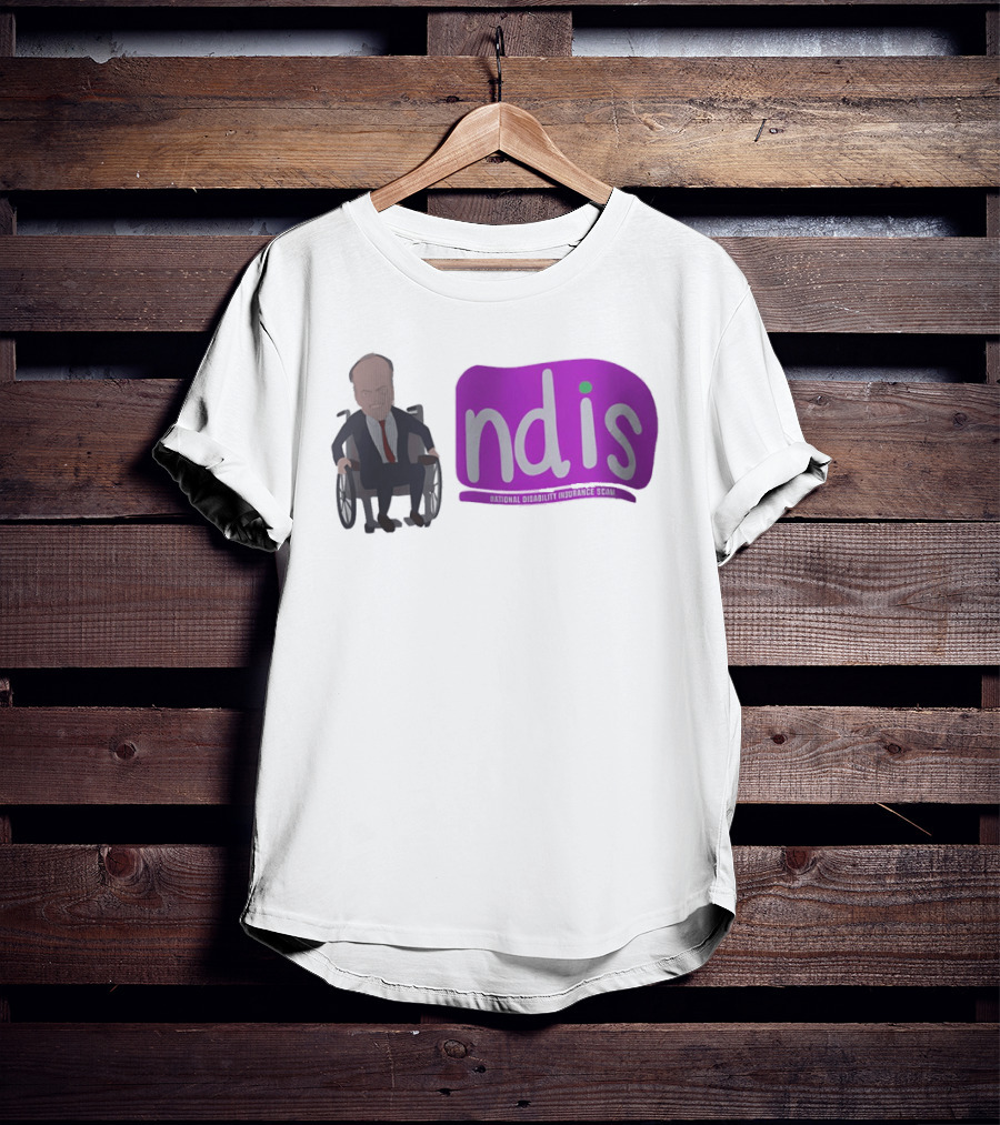 National Disability Insurance Scam NDIS Roots Riches T-Shirt