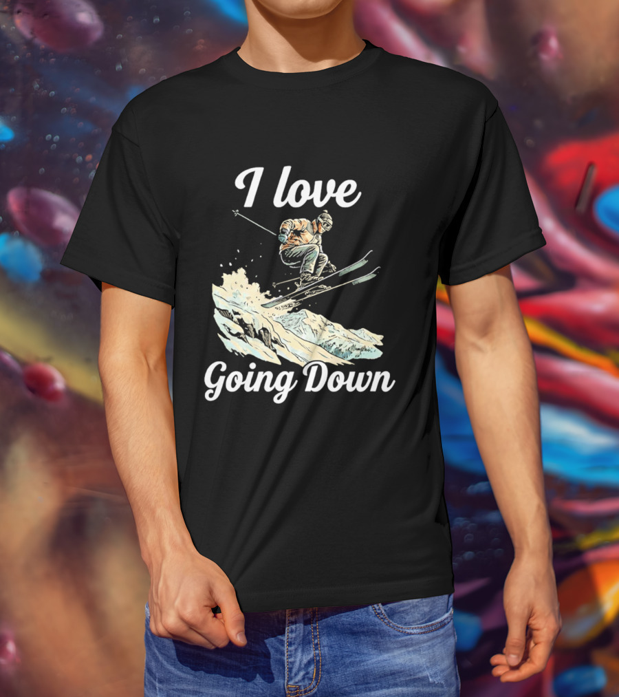 I Love Going Down Skiing Skier Jumping T-Shirt