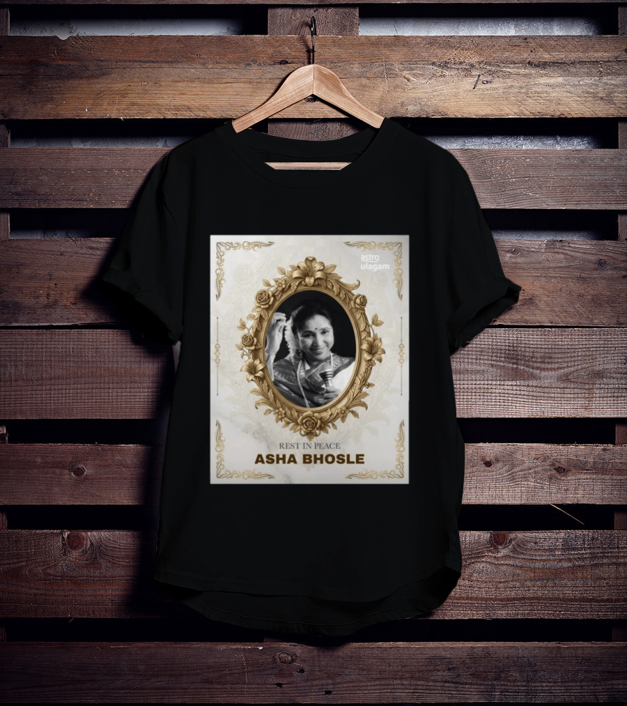 Rest In Peace Asha Bhosle Memorial Tribute Astro Ulagam T-Shirt